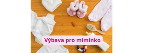 výbava pro miminko