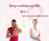 Jizvy a srůsty na těle - péče o jizvy s fyzioterapeutkou - Jindřiška Mlčková