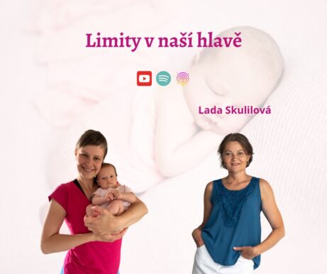 Limity v naší hlavě - kde vznikají podvědomé vzorce chování a jak s nimi pracovat - Lada Skulilová
