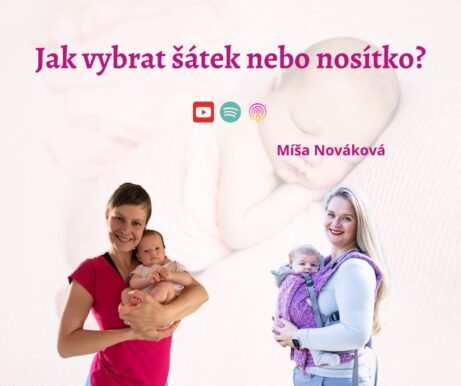 Jak vybrat šátek nebo nosítko na nošení miminka