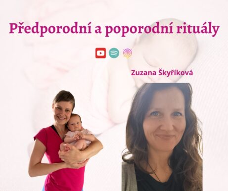 Předporodní a poporodní rituály