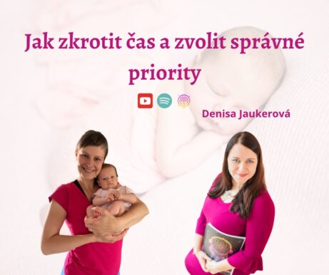 Jak zkrotit čas a zvolit správné priority - time-management pro ženy - Terapie času