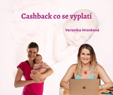 Cashback, co se vyplatí - Veronika Hronková a Wexo