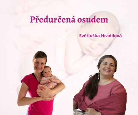 Předurčená osudem - zákony karmy, karmologie a Světlana Hradilová